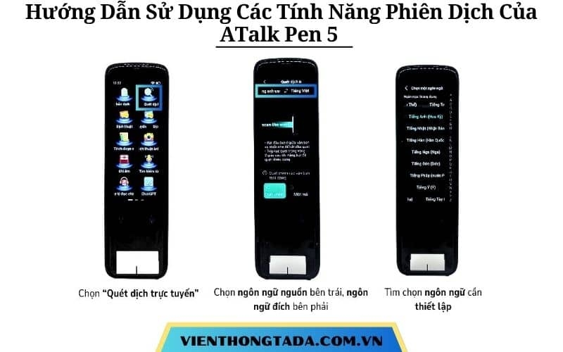 Hướng Dẫn Sử Dụng Các Tính Năng Phiên Dịch Trên ATalk Pen 5 Đơn Giản, Nhanh Chóng
