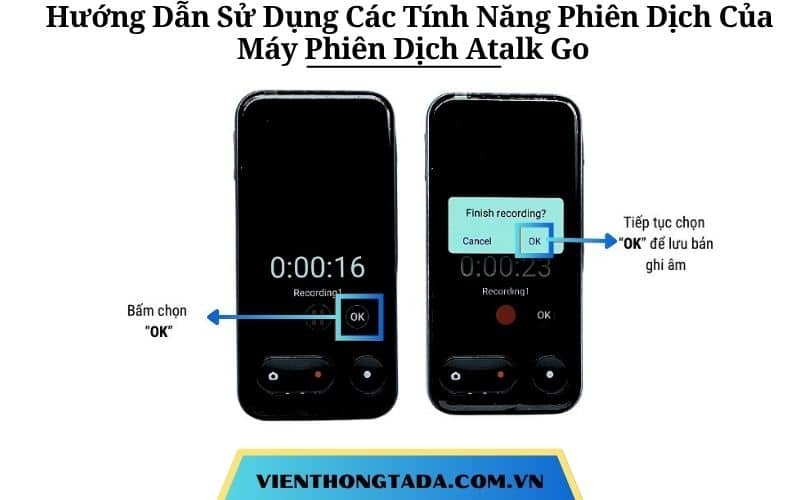 Hướng Dẫn Sử Dụng Các Tính Năng Phiên Dịch Của Máy Phiên Dịch Atalk Go Chi Tiết A-Z