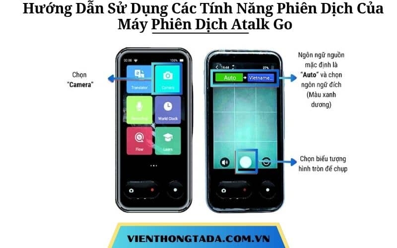Hướng Dẫn Sử Dụng Các Tính Năng Phiên Dịch Của Máy Phiên Dịch Atalk Go Chi Tiết A-Z
