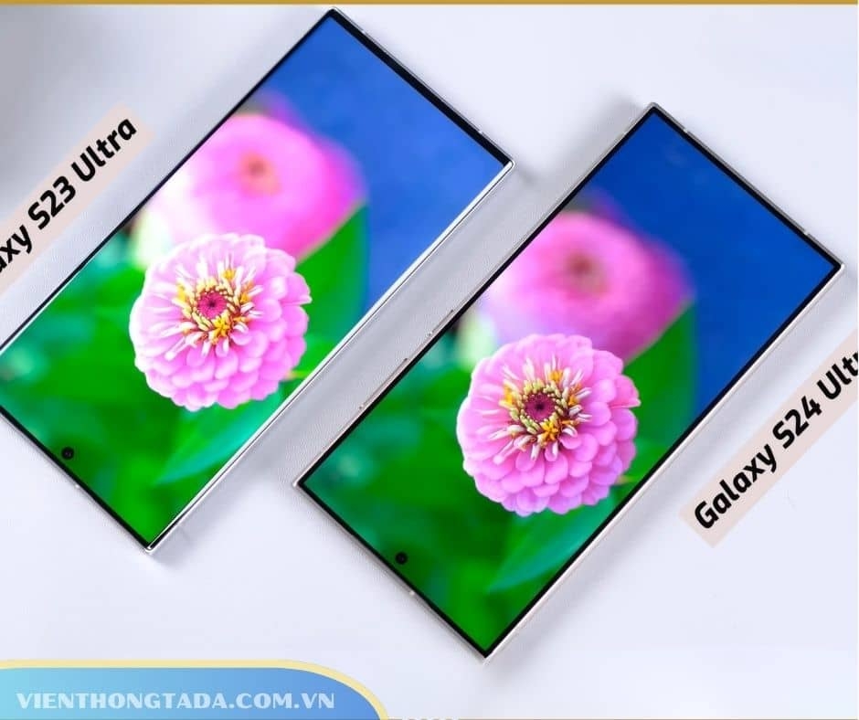 So sánh Samsung Galaxy S23 Ultra và S24 Ultra - TADA