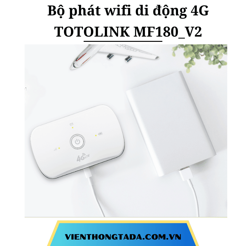 TOTOLINK MF180_V2 | Bộ Phát Wifi Di Động 4G LTE, 150Mbps, PIN 2200mAh,10 Thiết Bị Kết Nối Cùng Lúc | Bảo hành 12 tháng