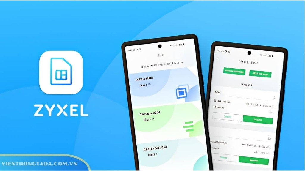 Quản lý bộ phát dễ dàng bằng ứng dụng Zyxel