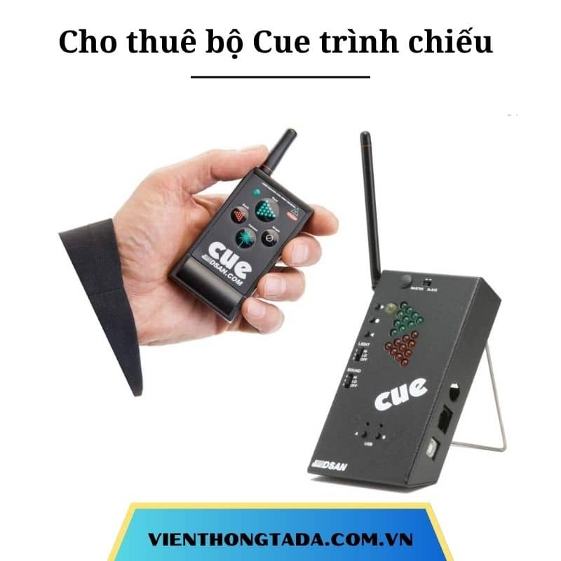 Cho thuê bộ Cue trình chiếu tại Hà Nội, Hải Phòng, Đà Nẵng, TP Hồ Chí Minh