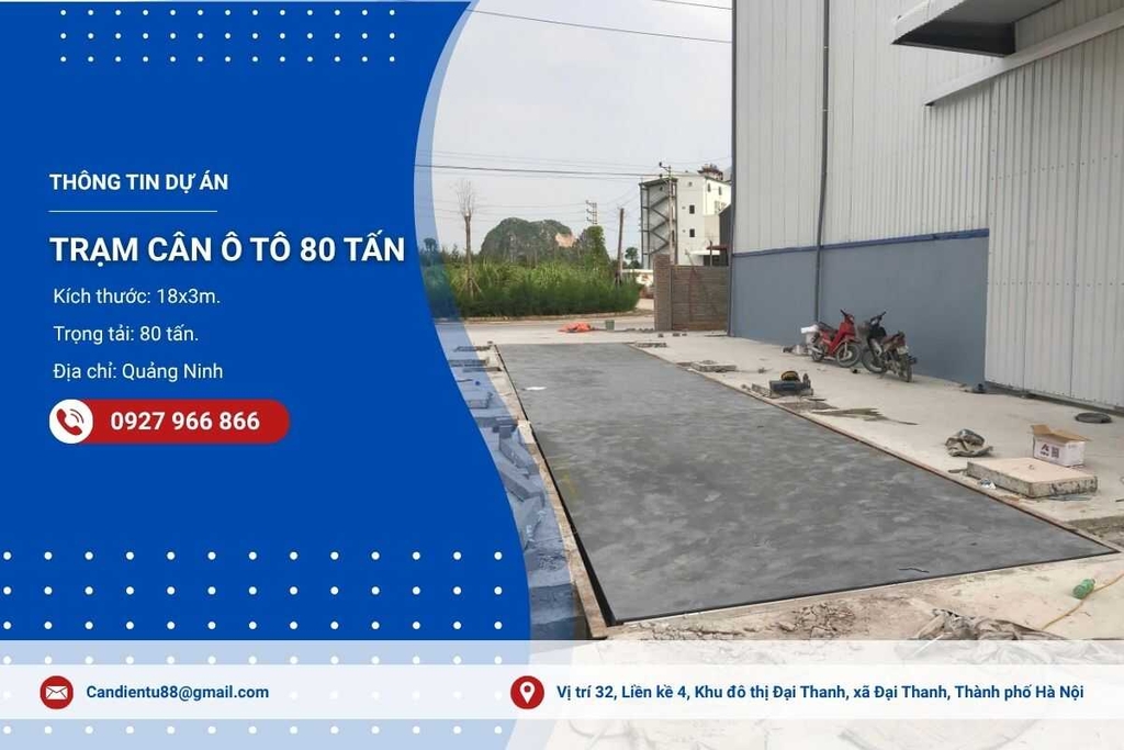 Lắp Đặt Trạm Cân Ô Tô 80 Tấn Tại Quảng Ninh Uy Tín, Chất Lượng