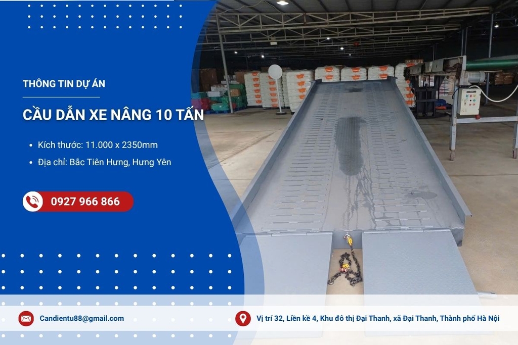 BÀN GIAO CẦU DẪN XE NÂNG 10 TẤN HƯNG YÊN I DỰ ÁN TÂN PHÁT