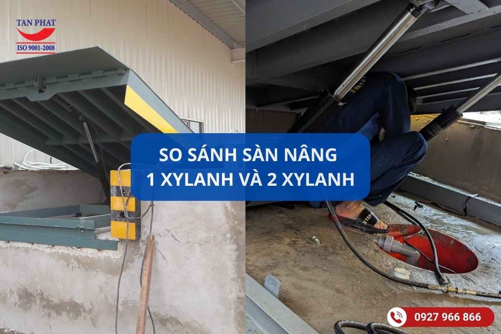 So sánh Dock Leveler 1 xylanh và 2 xylanh: Giải pháp nào bền bỉ hơn?