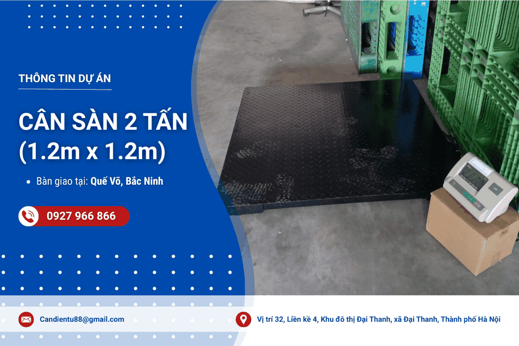 Cân  sàn điện tử 2 tấn (1.2mx1.2m) giao tại Quế Võ, Bắc Ninh
