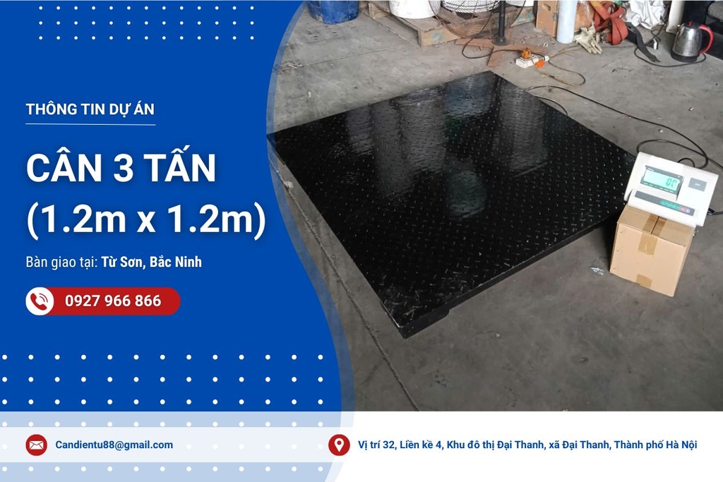 Bàn giao cân sàn điện tử 3 tấn tại Từ Sơn, Bắc Ninh