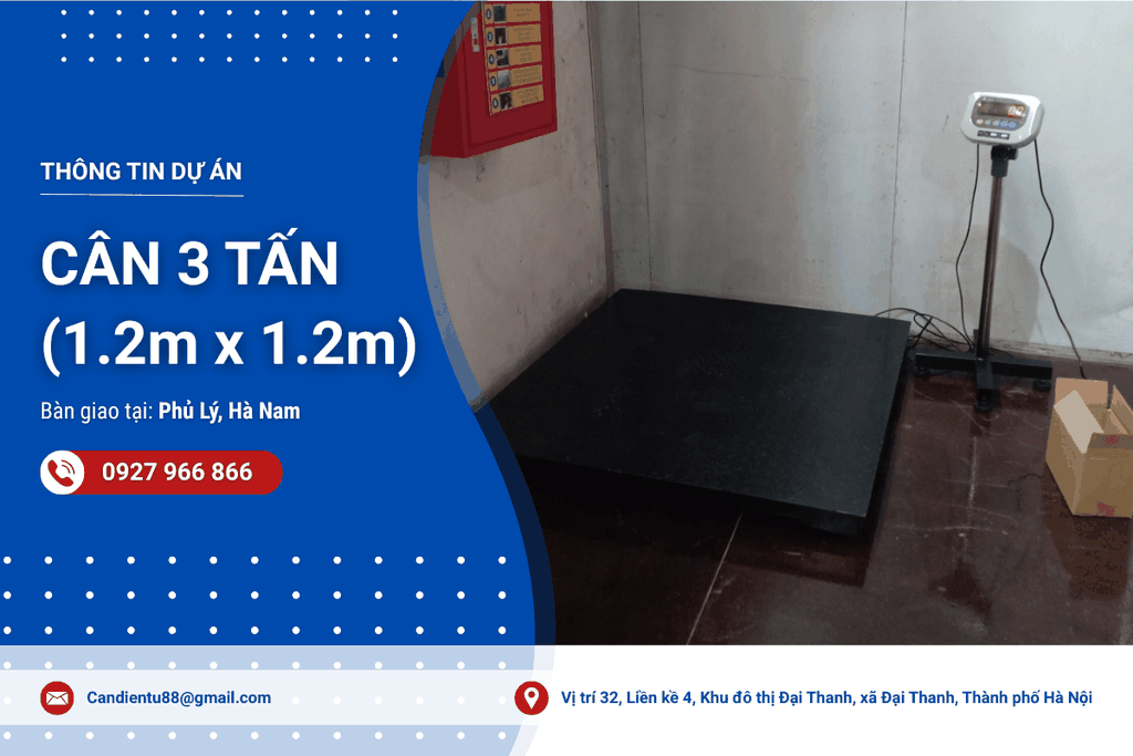Bàn giao cân sàn điện tử 3 tấn (1.2mx1.2m) tại Phủ Lý, Hà Nam