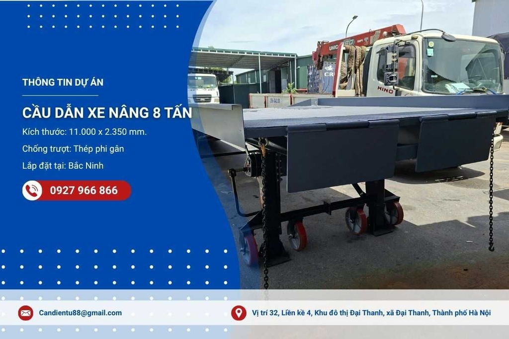 Bàn Giao Dự Án Cầu Dẫn Xe Nâng 8 Tấn Bắc Ninh – Tối Ưu Hóa Vận Hành Kho Bãi