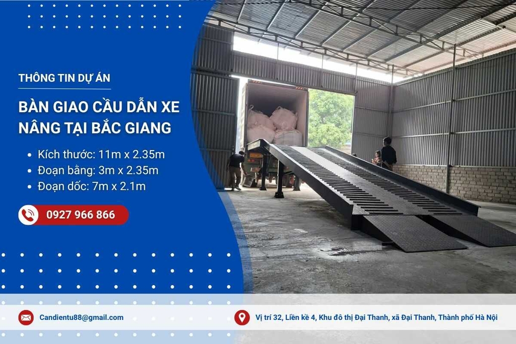 Dự án bàn giao cầu dẫn xe nâng tại Bắc Giang