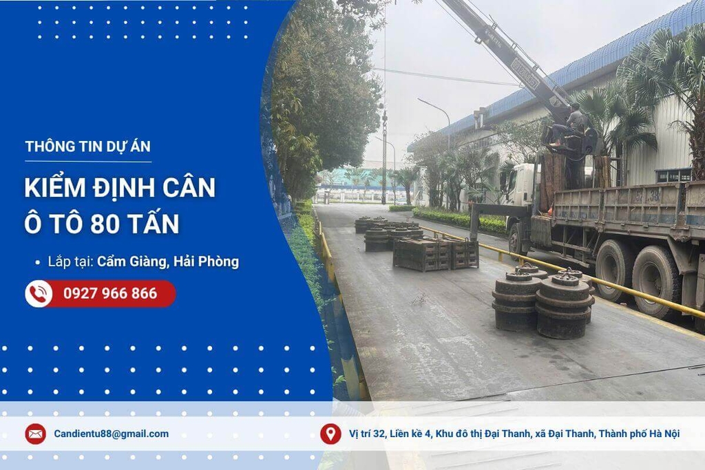 Dự án kiểm định cân ô tô 80 tấn tại Cẩm Giàng, Hải Phòng