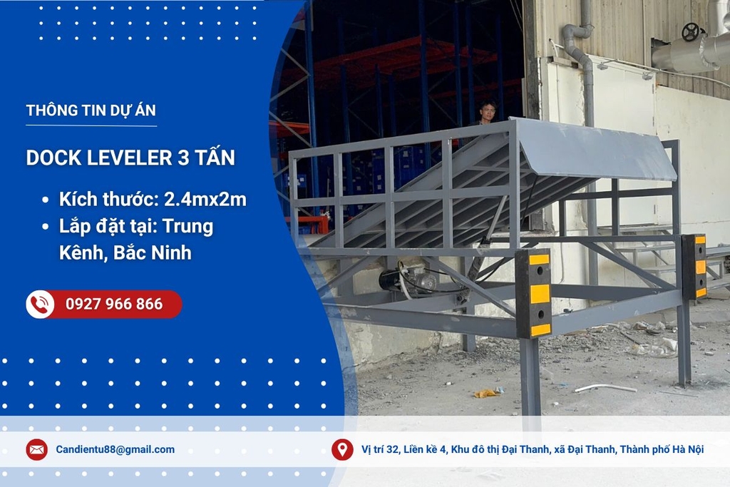 Sản xuất, bàn giao Dock Leveler 3 tấn tại Trung Kênh, Bắc Ninh