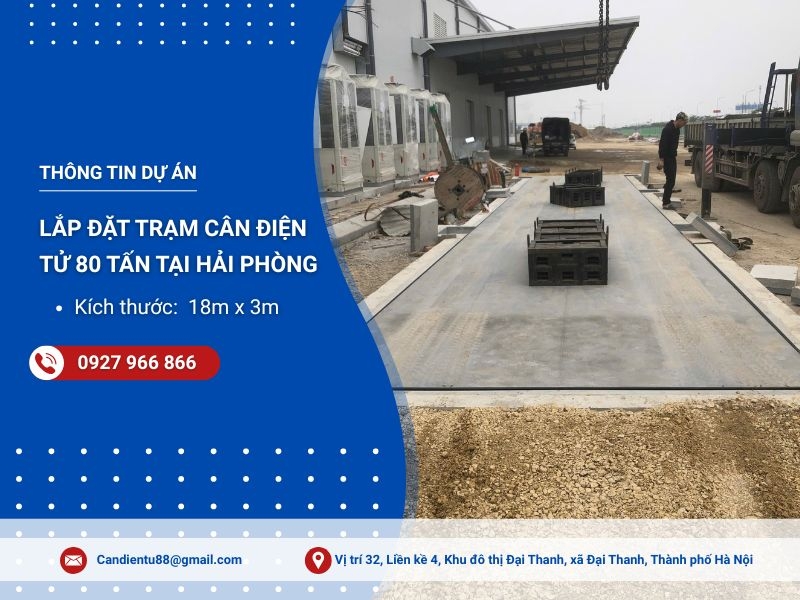 Dự án lắp đặt trạm cân điện tử tại Hải Phòng