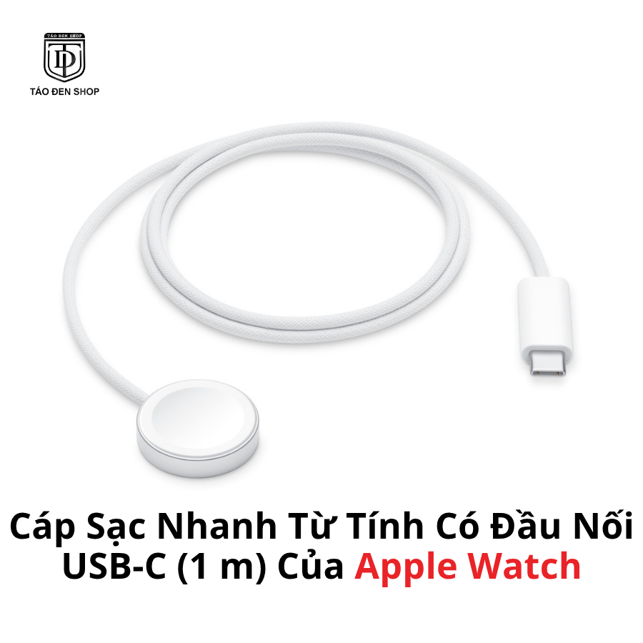 Cáp Sạc Nhanh Từ Tính Có Đầu Nối USB-C (1 m) Của Apple Watch