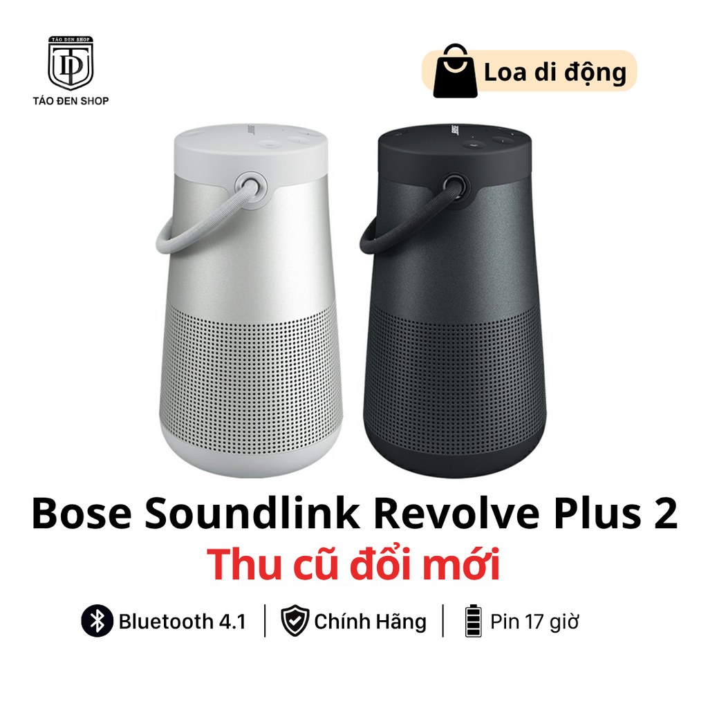 Thu cũ đổi mới loa Bose Soundlink Revolve Plus 2