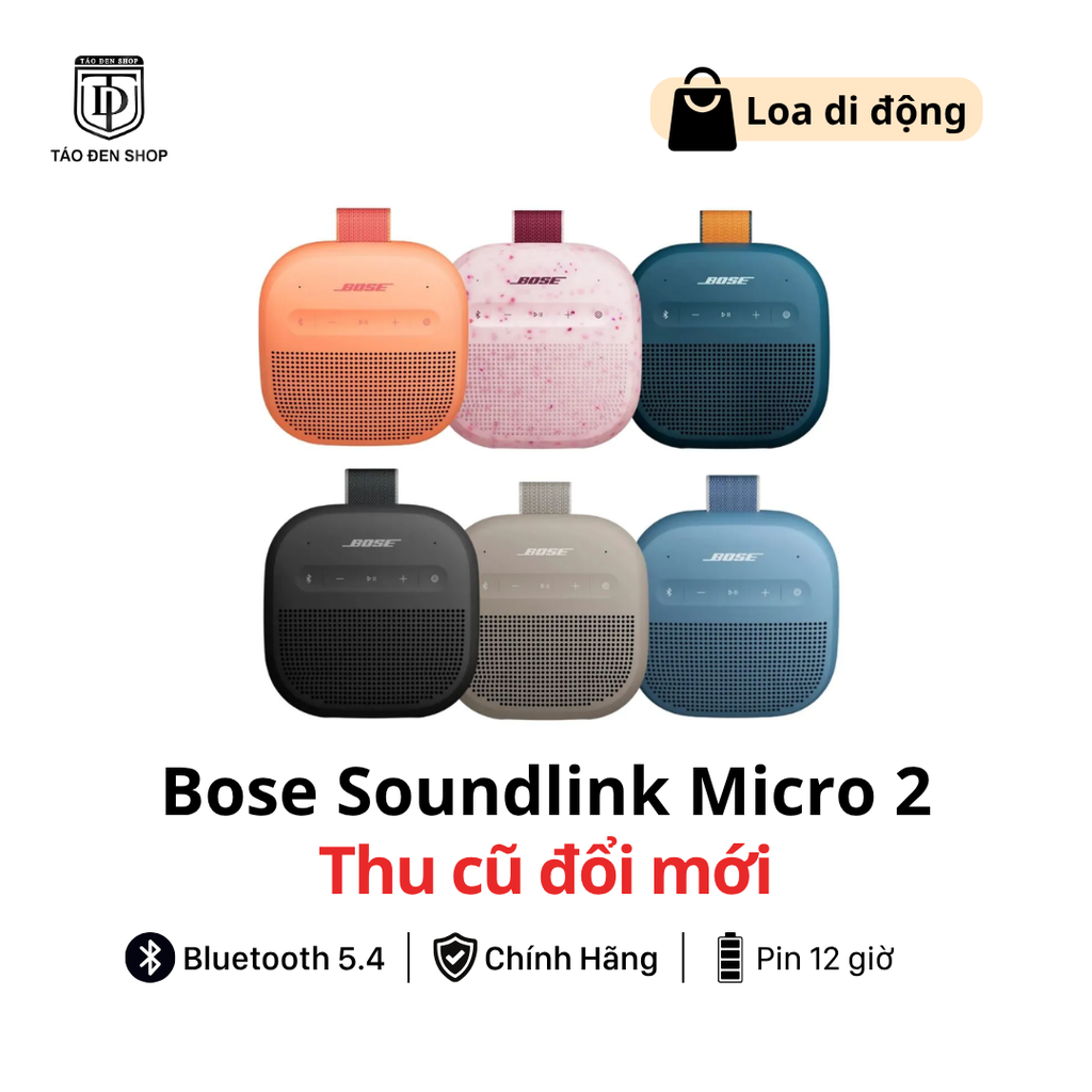Thu cũ đổi mới loa Bose Soundlink Micro 2