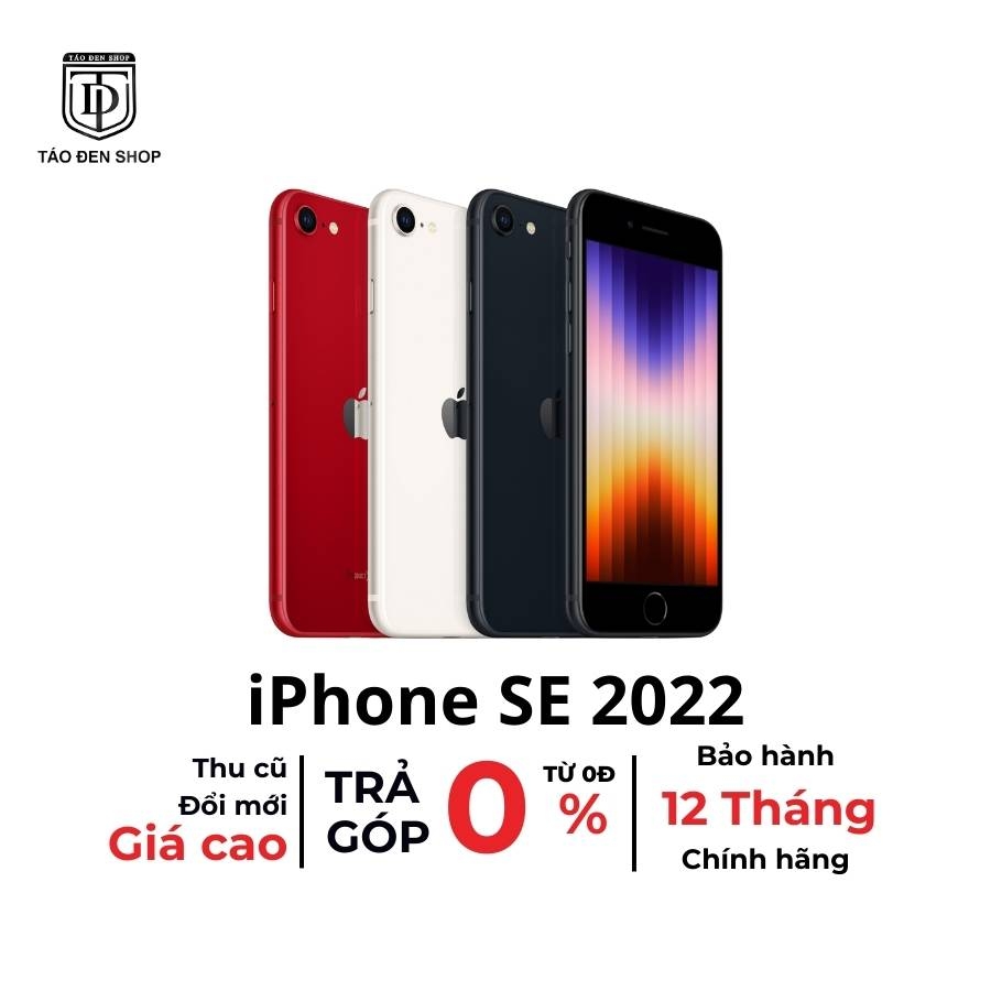 iPhone SE 2022 VN/A Chính Hãng
