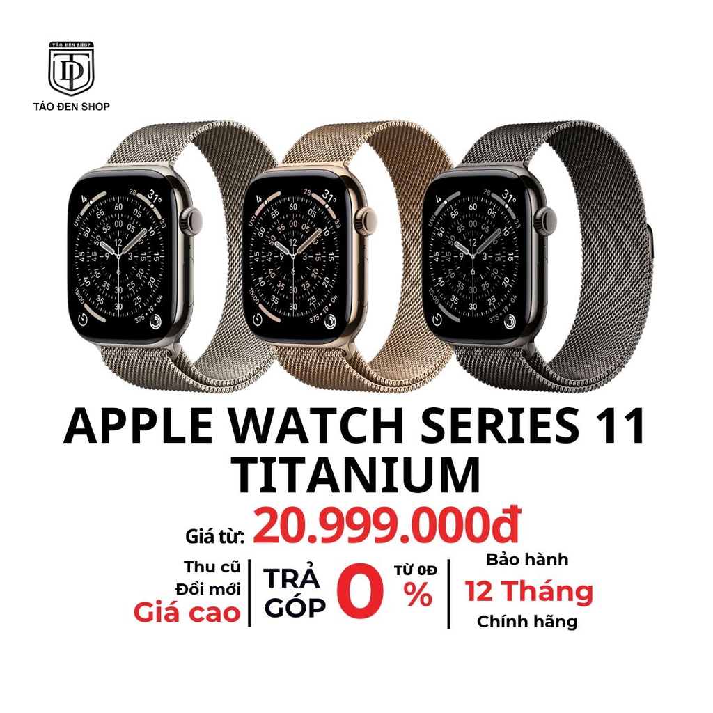 Apple Watch Series 11 bản Titanium Chính Hãng