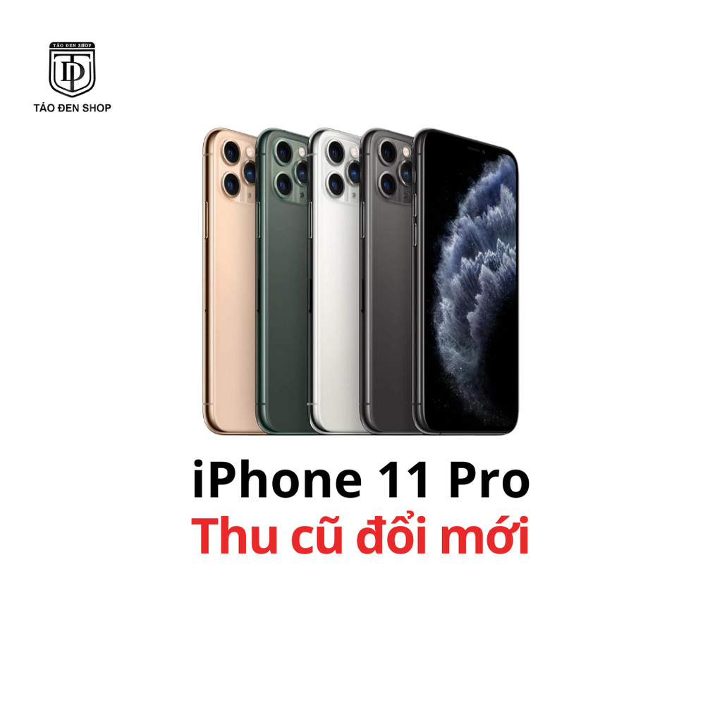Thu Cũ Đổi Mới iPhone 11 Pro