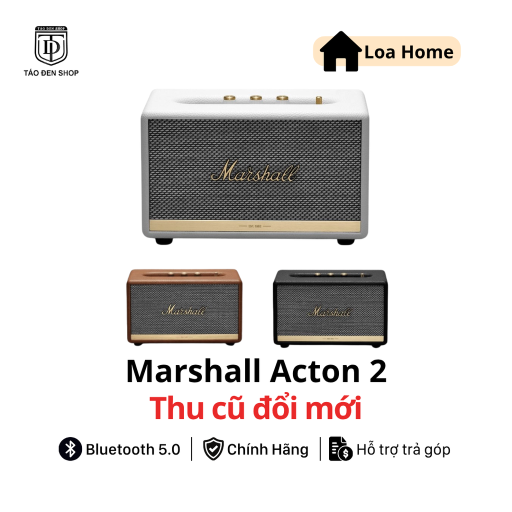 Thu cũ đổi mới loa Marshall Acton 2