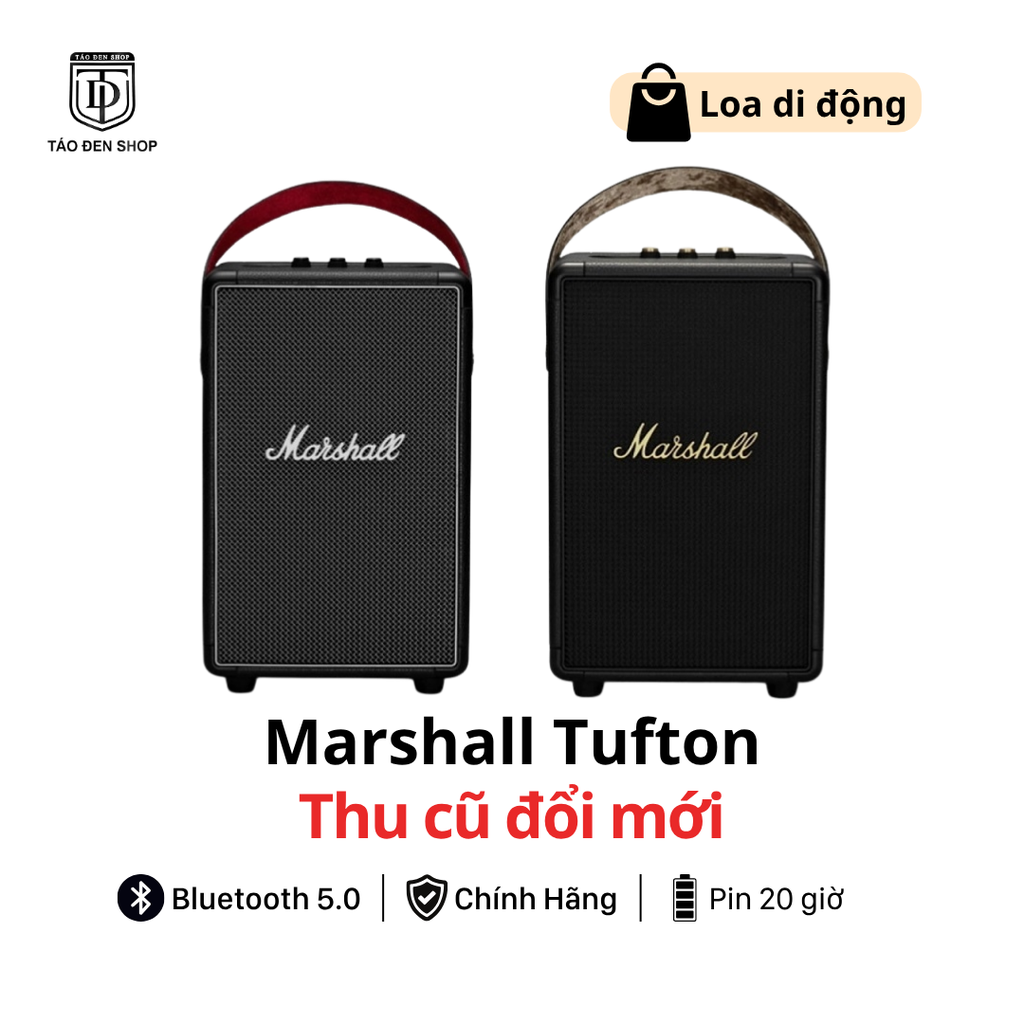 Thu cũ đổi mới loa Marshall Tufton