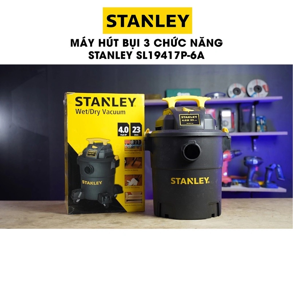 Máy hút bụi công nghiệp 3 chức năng Khô/Ướt/Thổi - Stanley USA - SL19417P-6A