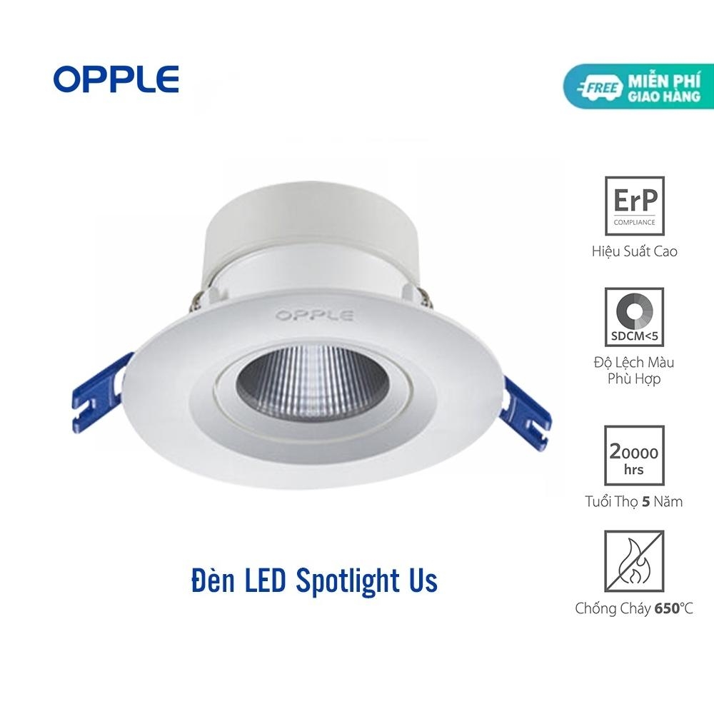 Bộ đèn âm trần OPPLE LED Spotlight US - Tia Sáng Sắc Nét - Tiết Kiệm Năng Lượng - Chính Hãng