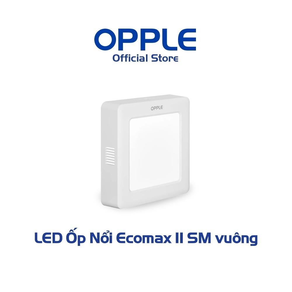 Bộ Đèn Ốp Nổi Vuông OPPLE LED Slim Downlight Ecomax SM - Thiết Kế Đẹp Mắt, Hiệu Suất Sáng Cao