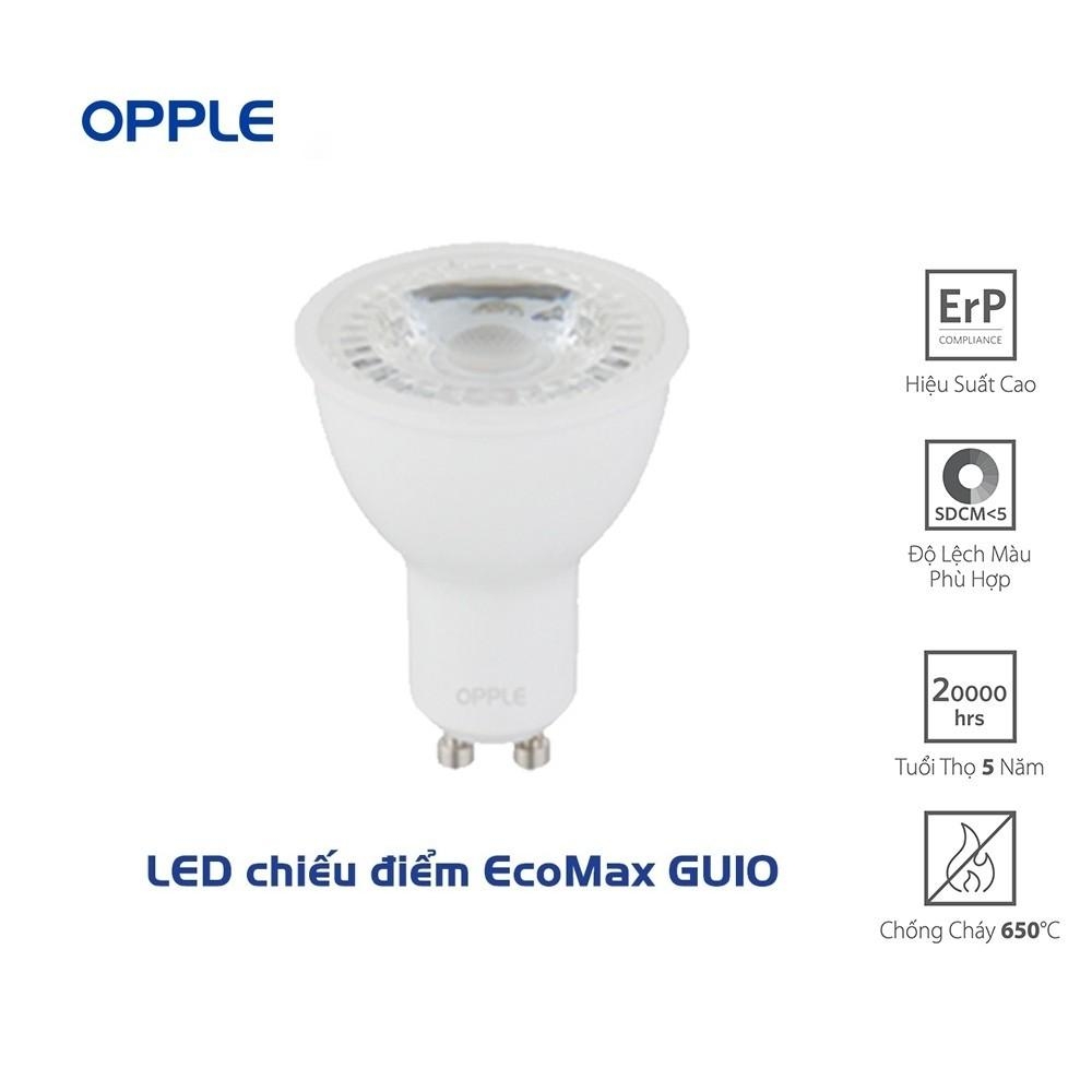 Bóng Đèn Chiếu Điểm OPPLE LED Ecomax GU10 Tiết kiệm điện - Hiệu Suất Cao - Chống Nhấp Nháy