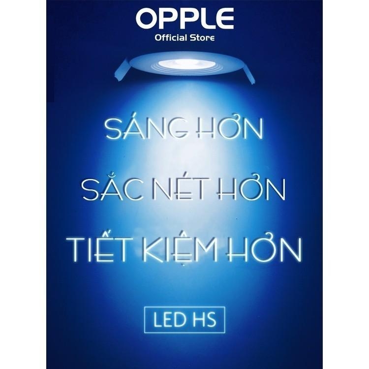 Đèn chiếu điểm âm trần OPPLE LED HS - Tia Sáng Sắc Nét, Tiết Kiệm Năng Lượng