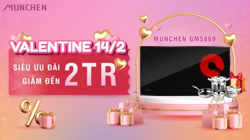 Bếp điện từ Munchen GM 5860 siêu ưu đãi ngày Valentine 14/2