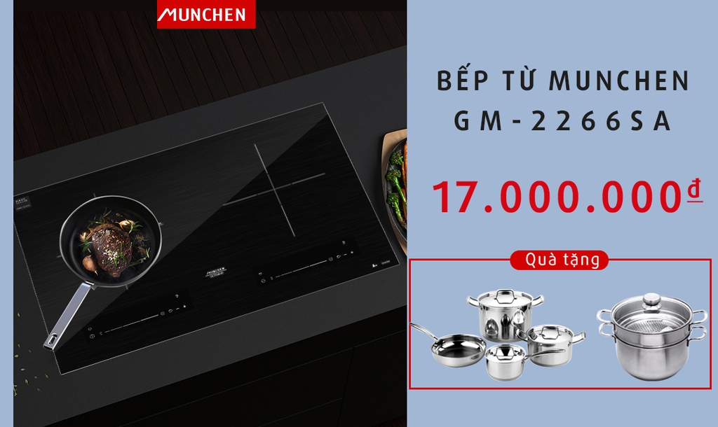 6 Lý do khách hàng yêu thích bếp từ Munchen GM2266SA