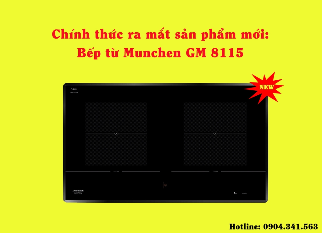 Chính thức ra mắt sản phẩm mới: Bếp từ Munchen GM 8115