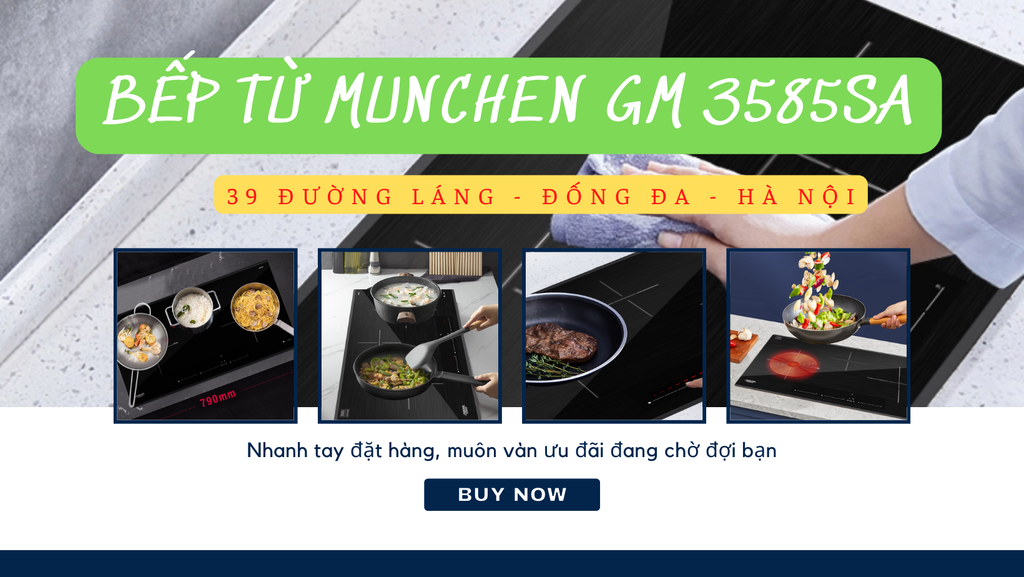 Bếp từ Munchen GM3585SA có thực sự tốt như lời đồn?