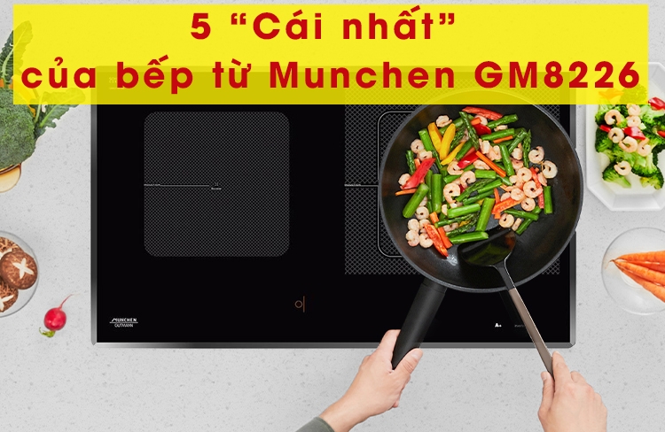5 điểm nhất của bếp từ Munchen GM8226
