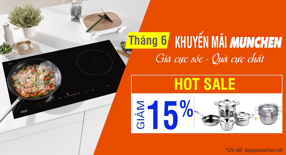 Khuyến mãi bếp Munchen tháng 6: Giảm giá sốc cùng quà tặng hấp dẫn