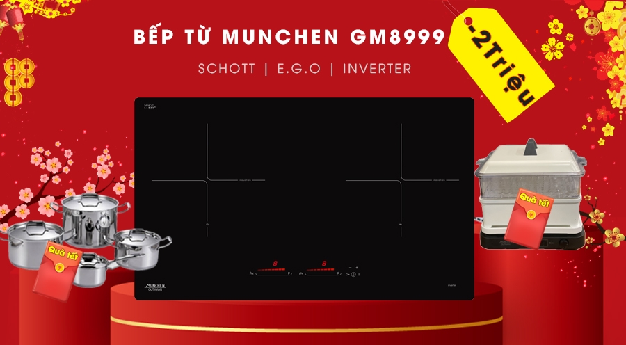 Mang trong mình nhiều ưu điểm vượt trội, bếp từ Munchen GM8999 có giá bao nhiêu dịp tết