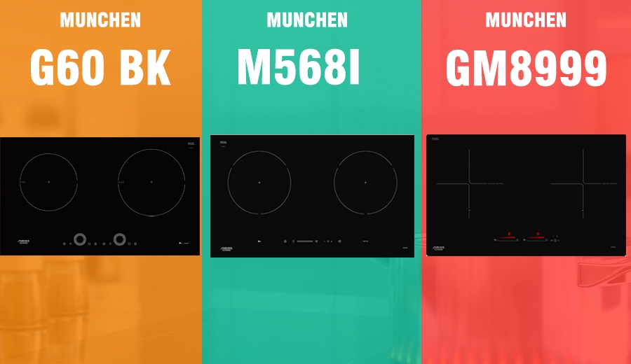 [Infografic] So sánh nhanh 3 mẫu bếp từ Munchen G60 BK, M568I và GM8999