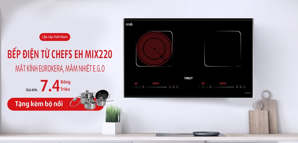 Mua bếp điện từ Chefs EH MIX220 giá cực hấp dẫn trong tháng 4