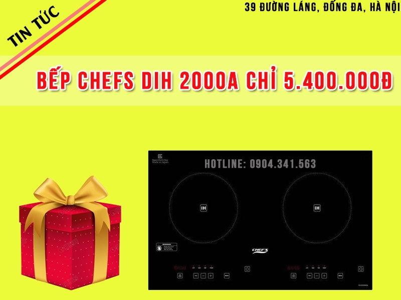 Thông tin mới: Bếp từ Chefs EH DIH 2000A chỉ với giá 5.400.000Đ