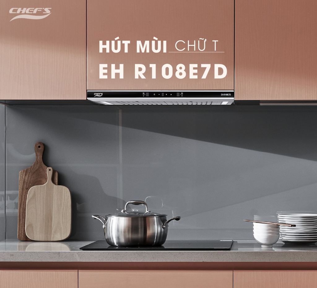 Mẫu máy hút mùi EH R108E7D mới nhất của hãng Chefs có gì đặc biệt?