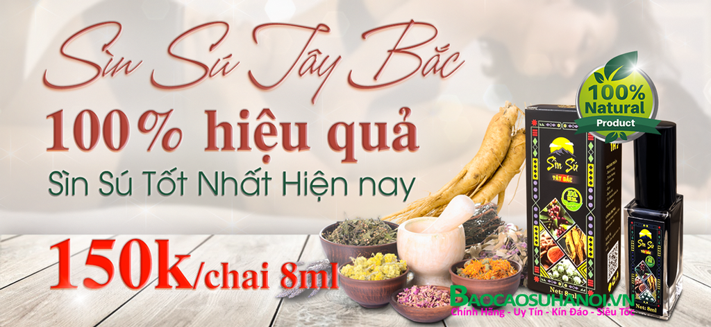sìn-sú-tây-bắc-tốt-nhất-và-hiệu-quả-nhất-hiện-nay