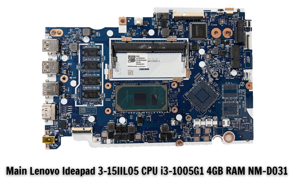 Main Lenovo Ideapad 3-15IIL05 CPU i3-1005G1 4GB RAM NM-D031