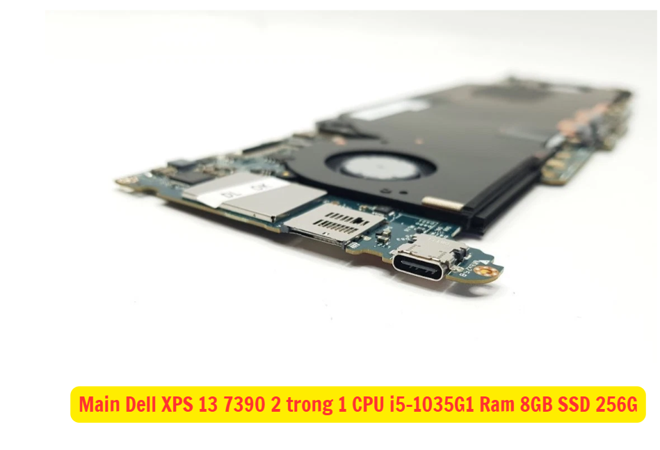 Main Dell XPS 13 7390 2 trong 1 CPU i5-1035G1 Ram 8GB SSD 256G