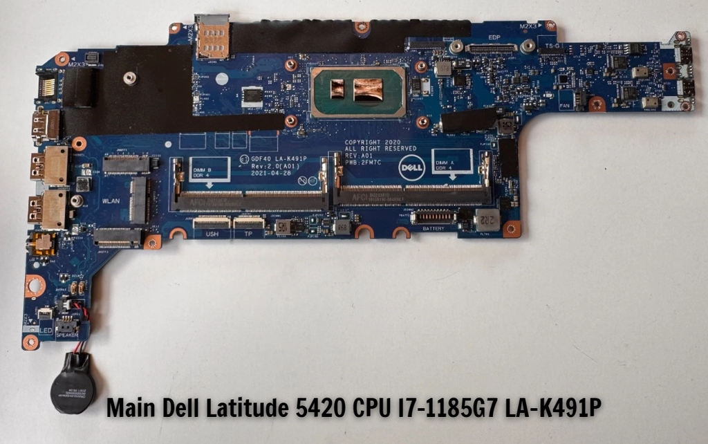 Main Dell Latitude 5420 CPU I7-1185G7 LA-K491P