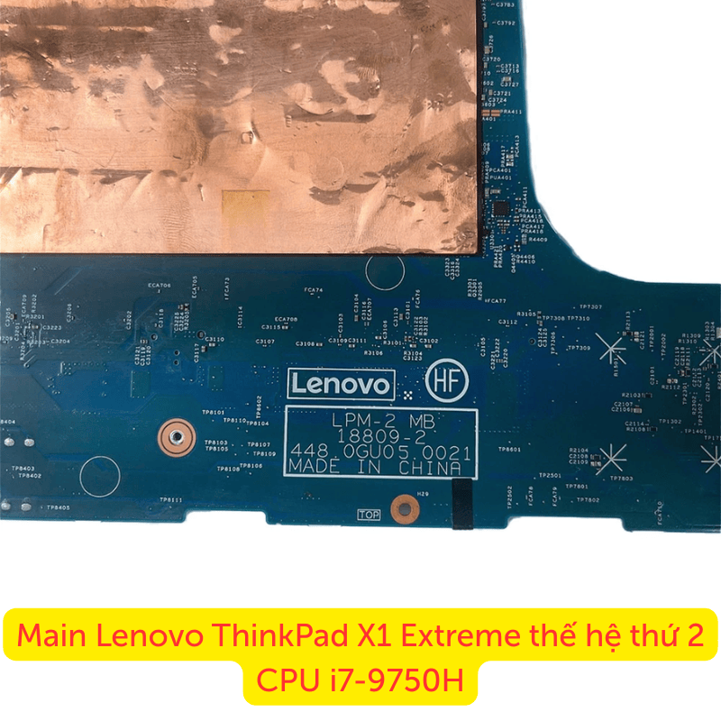 Main Lenovo ThinkPad X1 Extreme thế hệ thứ 2 CPU i7-9750H