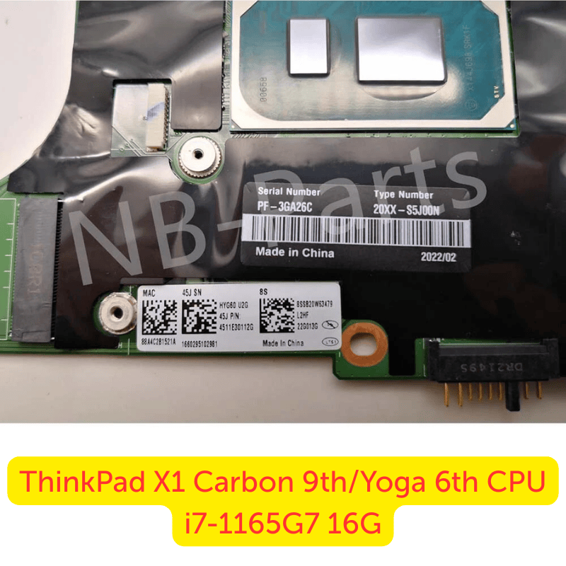 Thay Main Lenovo ThinkPad X1 Carbon Gen 9 / Yoga Gen 6 i7-1165G7 16G