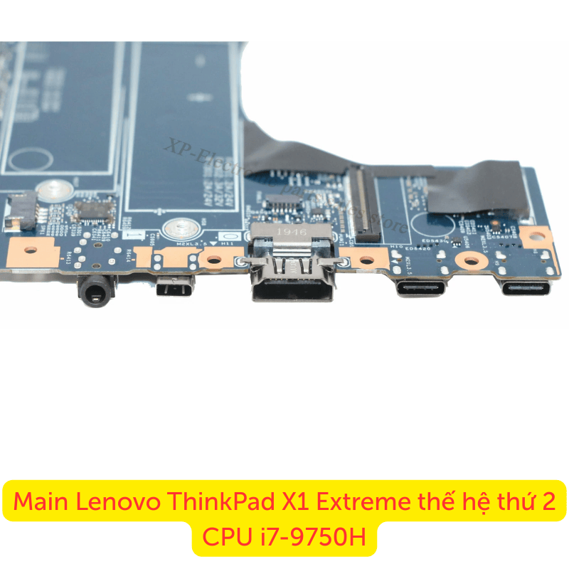 Main Lenovo ThinkPad X1 Extreme thế hệ thứ 2 CPU i7-9750H