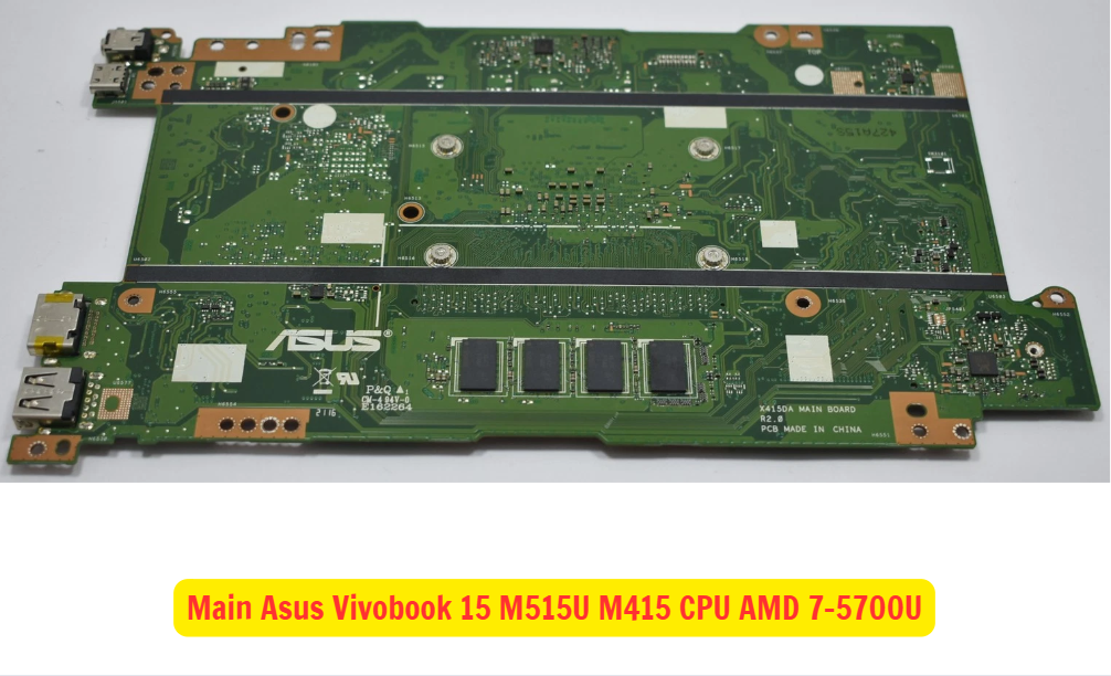 Main Asus Vivobook 15 M515U M415 CPU AMD 7-5700U